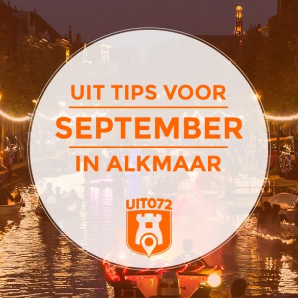 september in Alkmaar: de uit tips