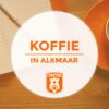 Koffie in Alkmaar
