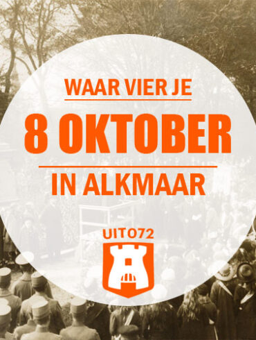 Waar vier je 8 oktober in Alkmaar