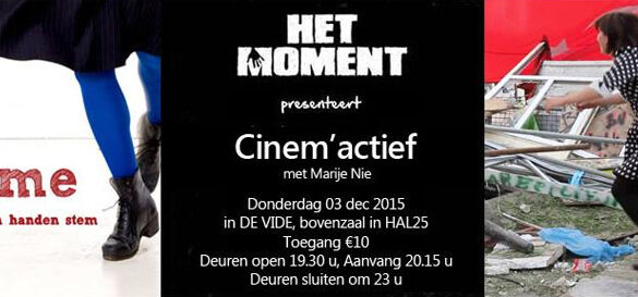Het Moment - Cinem'actief