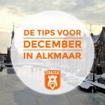 10 tips voor december in Alkmaar