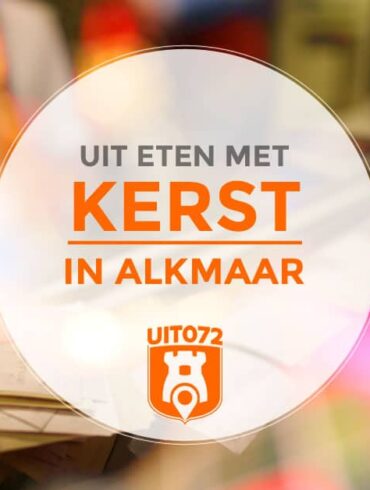 Uit eten met kerst in Alkmaar