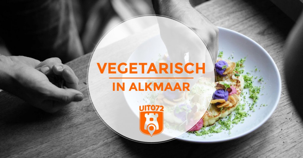 Vegetarisch in Alkmaar