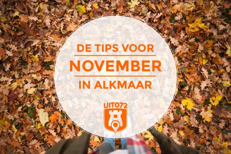 Tips november Alkmaar