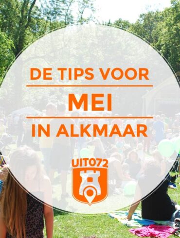 Tips Mei Alkmaar
