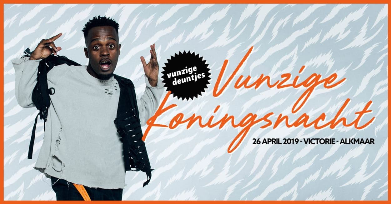 Vunzige Deuntjes Koningsnacht | Alkmaar (UITVERKOCHT!)