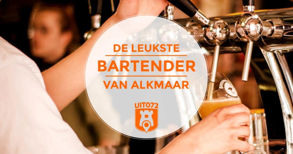 Leukste Bartender van Alkmaar