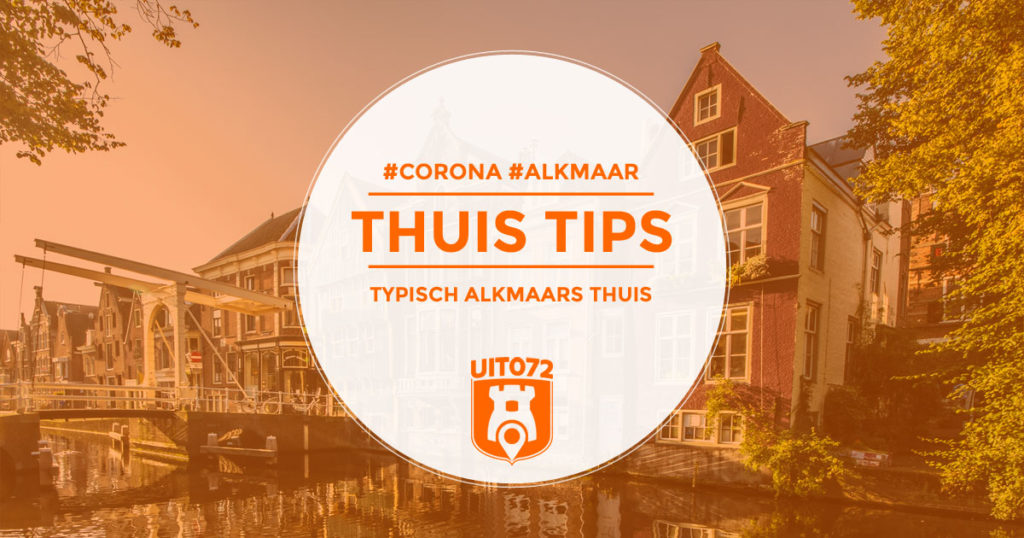 Corona Alkmaar: thuis tips
