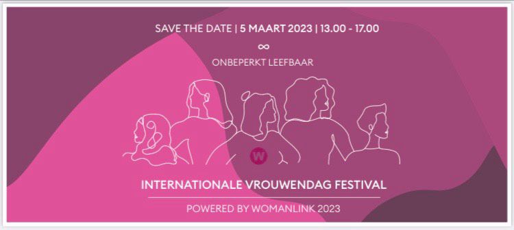 Internationale Vrouwendag festival powered by WomanLink