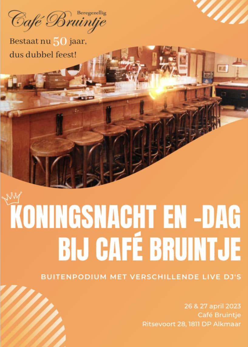 Koningsdag bij Café Bruintje