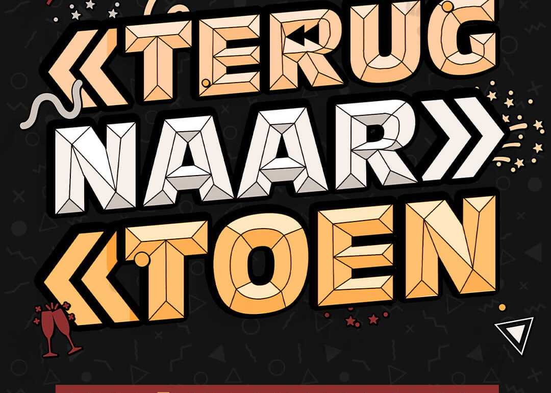 Terug naar Toen - Ruis - Oud & nieuw 2024